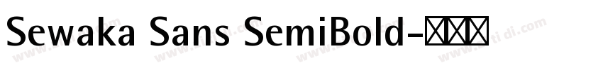Sewaka Sans SemiBold字体转换